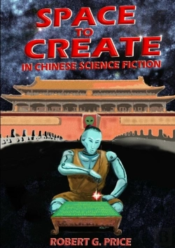Bertrand.pt - Space To Create In Chinese Science Fiction.