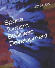 Space Tourism Business Development