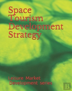 Bertrand.pt - Space Tourism Development Strategy