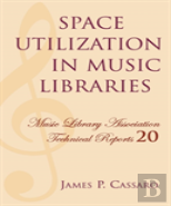 Space Utilization In Music Libraries