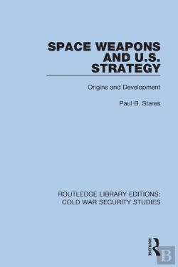 Bertrand.pt - Space Weapons And U.S. Strategy