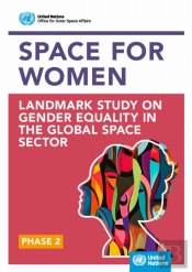 Space4women Landmark Study On Gender Equality In The Global Space Sector