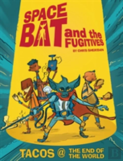 Bertrand.pt - Spacebat And The Fugitives (Book One)