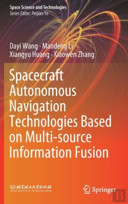 Bertrand.pt - Spacecraft Autonomous Navigation Technologies Based On Multi-Source Information Fusion