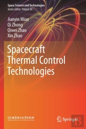 Spacecraft Thermal Control Technologies