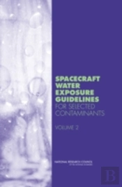 Spacecraft Water Exposure Guidelines For Selected Contaminants