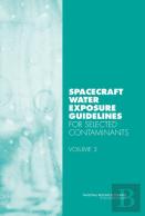Spacecraft Water Exposure Guidelines For Selected Contaminants