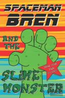 Spaceman Bren And The Slime Monster