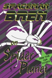 Spaceman Bren On Spider Planet