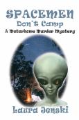 Spacemen Don'T Camp