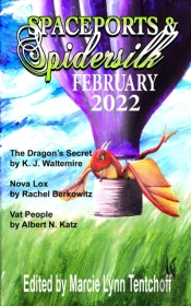 Spaceports & Spidersilk February 2022