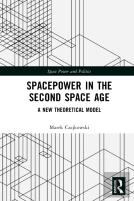 Spacepower In The Second Space Age