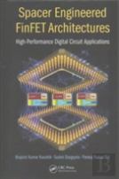 Spacer Engineered Finfet Architectures