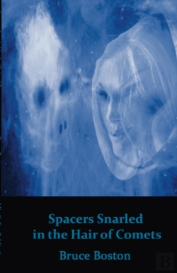 Bertrand.pt - Spacers Snarled In The Hair Of Comets