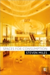 Spaces For Consumption