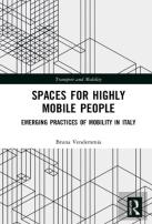 Spaces For Highly Mobile People