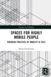 Spaces For Highly Mobile People