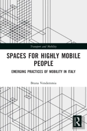 Spaces For Highly Mobile People
