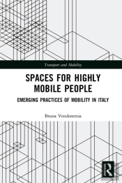 Spaces For Highly Mobile People