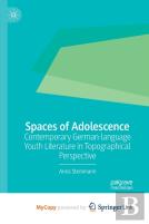 Spaces Of Adolescence