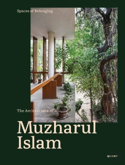 Bertrand.pt - Spaces Of Belonging Â€“ The Architecture Of Muzharul Islam