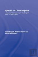 Spaces Of Consumption