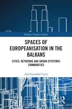 Bertrand.pt - Spaces Of Europeanisation In The Balkans