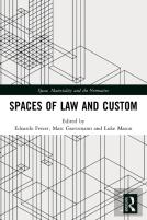 Spaces Of Law And Custom