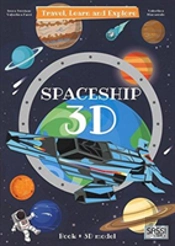 Spaceship 3 D