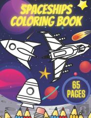 Spaceships Coloring Book