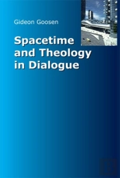 Spacetime And Theology In Dialogue