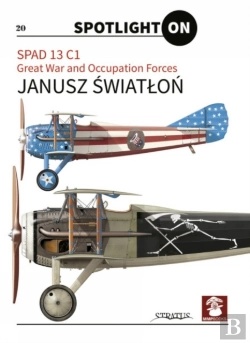 Bertrand.pt - Spad 13 C1. Great War And Occupation Forces