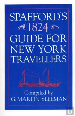 Bertrand.pt - Spaffords 1824 Guide For New York Travelers