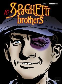Bertrand.pt - Spaghetti Brothers Tome 10