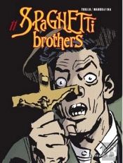 Spaghetti Brothers Tome 11