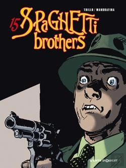 Bertrand.pt - Spaghetti Brothers - Tome 15