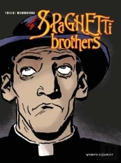 Spaghetti Brothers Tome 4