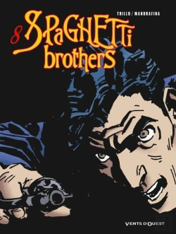 Bertrand.pt - Spaghetti Brothers Tome 8
