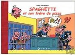 Bertrand.pt - Spaghetti Et Son Frère De Pizza