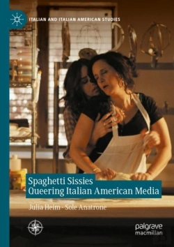 Bertrand.pt - Spaghetti Sissies Queering Italian American Media