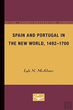 Bertrand.pt - Spain And Portugal In The New World, 1492-1700