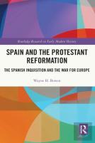 Spain And The Protestant Reformation