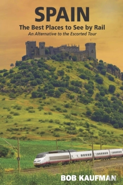 Bertrand.pt - Spain The Best Places To See By Rail