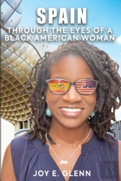 Spain Through The Eyes Of A Black Americ