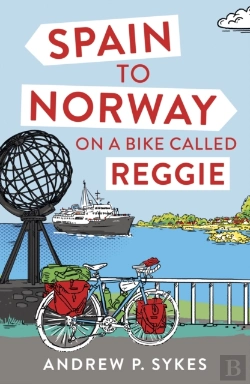 Bertrand.pt - Spain To Norway On A Bike Called Reggie