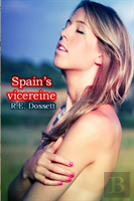 Spain'S Vicereine