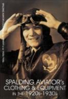 Spalding Aviator'S Clothing And Equipment In The 1920s-1930s