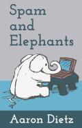 Spam And Elephants