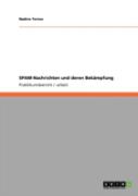 Spam-Nachrichten Und Deren Bekaã‚Â¤Mpfung