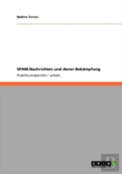 Spam-Nachrichten Und Deren Bekaã‚Â¤Mpfung